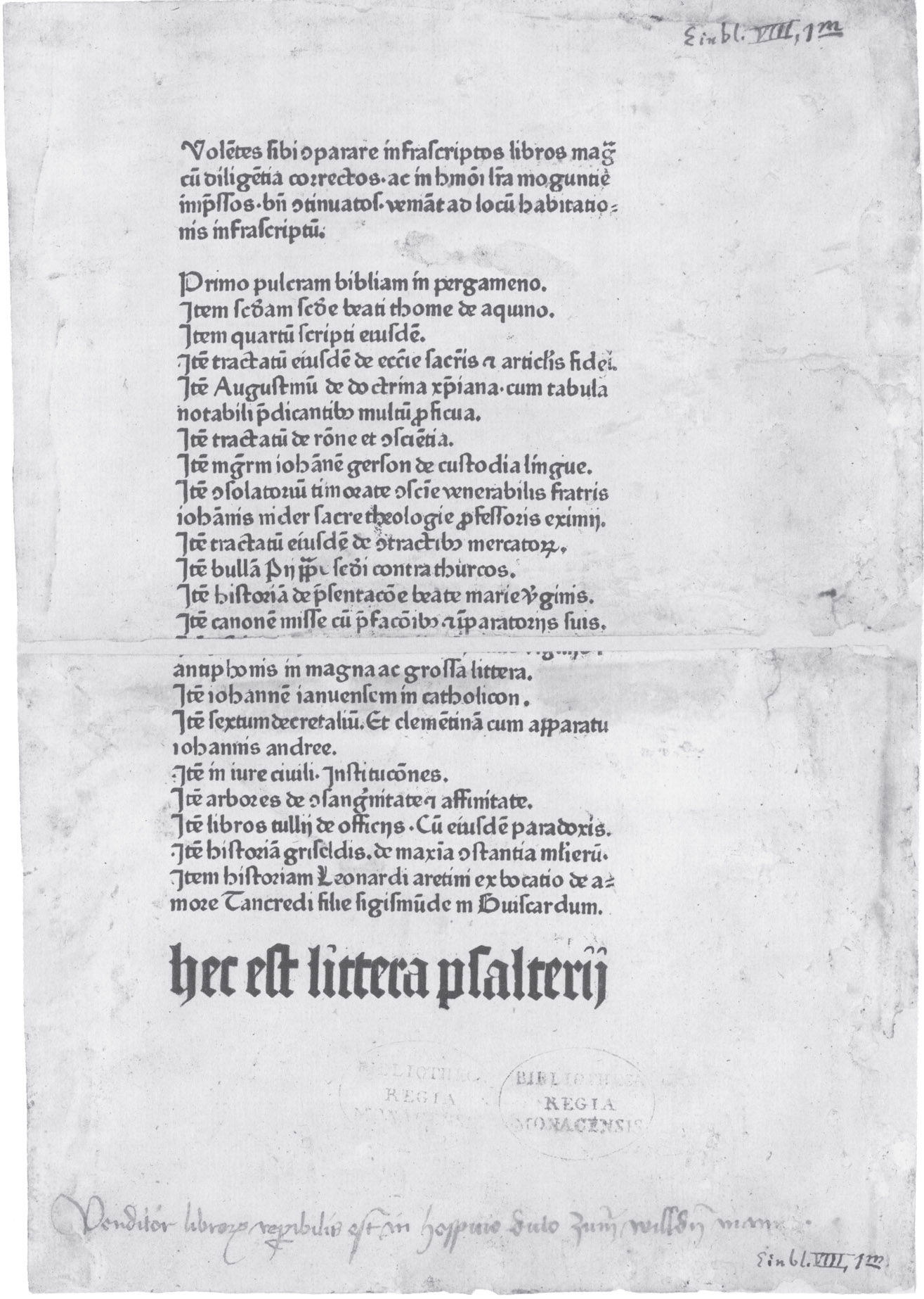 图16：彼得·舍费尔印刷厂的书目（美因茨，约1470年）。在底部，书商写下了他可以被找到的地方：“在野人旅馆”。