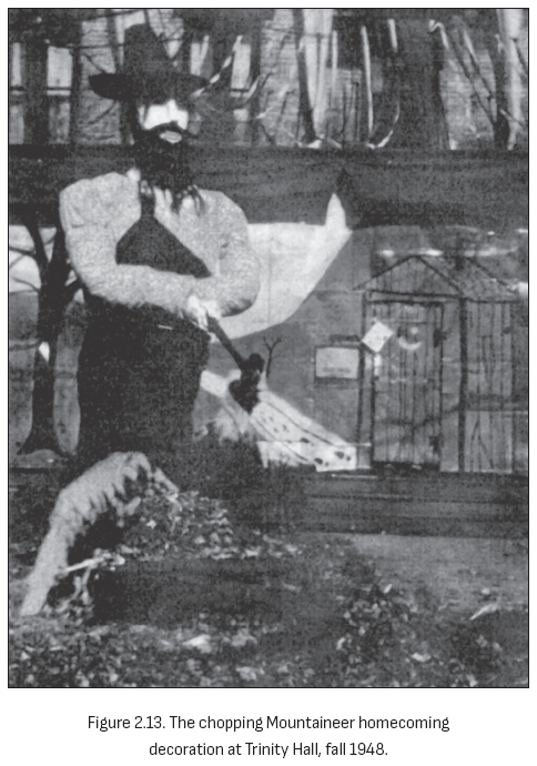 图2.13. 1948年秋季Trinity Hall的砍劈山地人返校节装饰